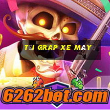 tải grap xe máy