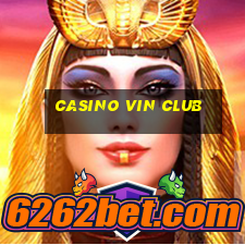 casino vin club