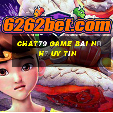 Chat79 Game Bài Nổ Hũ Uy Tín