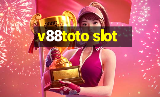 v88toto slot