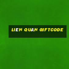 liên quân giftcode