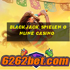 blackjack spielen online casino