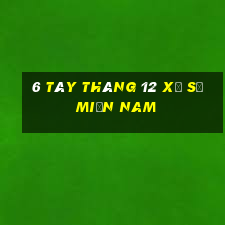 6 tây tháng 12 xổ số miền nam