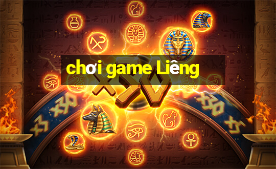 chơi game Liêng