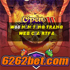 W88 Nền tảng trang web của RTFA