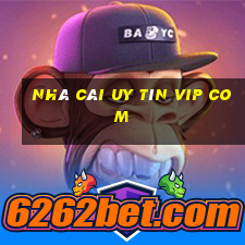 nhà cái uy tín vip com