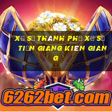 xổ số thành phố xổ số tiền giang kiên giang