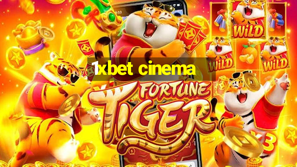 1xbet cinema