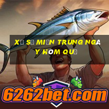 xổ số miền trung ngày hôm quả