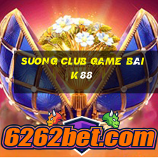 Suong Club Game Bài K88