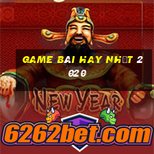 game bài hay nhất 2020