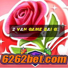 2 ván game bài gỗ