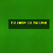 tải iwin đổi thưởng