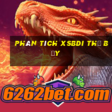 Phân tích XSBDI thứ bảy