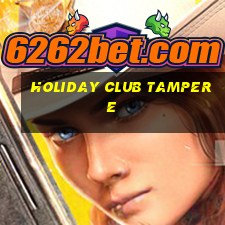 holiday club tampere