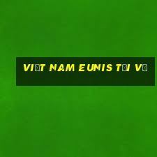 Việt nam Eunis Tải về