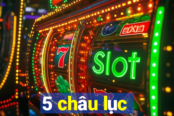 5 châu lục