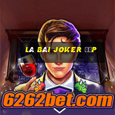 lá bài joker đẹp