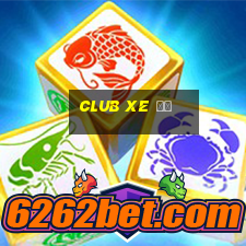 club xe độ