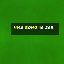 Nhà bóng đá 265