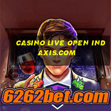 casino live open indaxis.com