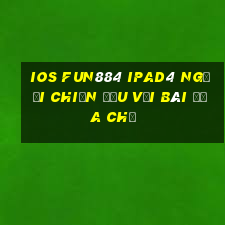 ios Fun884 ipad4 người chiến đấu với bài địa chủ