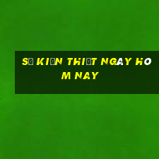 số kiến thiết ngày hôm nay