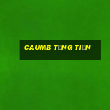 Caumb Tặng Tiền