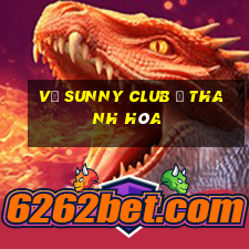 vụ sunny club ở thanh hóa