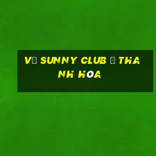 vụ sunny club ở thanh hóa