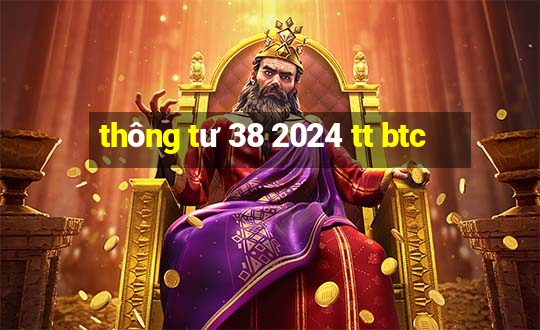 thông tư 38 2024 tt btc