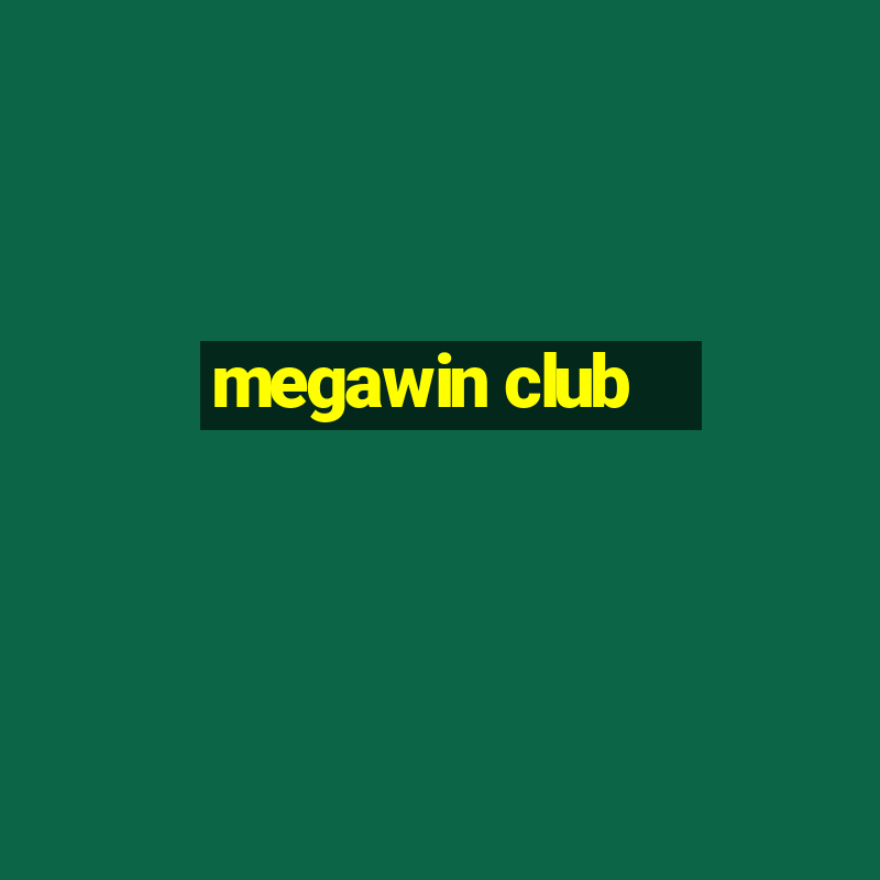 megawin club