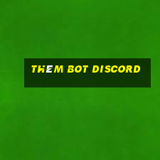 thêm bot discord