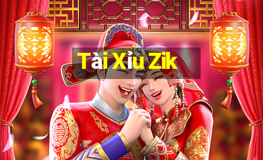 Tài Xỉu Zik