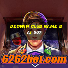 Dzowin Club Game Bài 567