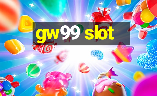 gw99 slot