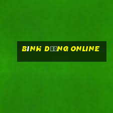 bình dương online