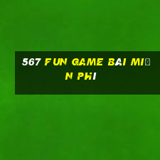 567 Fun Game Bài Miễn Phí