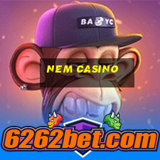 nem casino