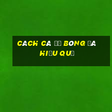 cách cá độ bóng đá hiệu quả