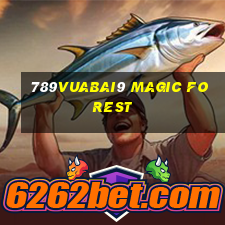 789Vuabai9 Magic Forest