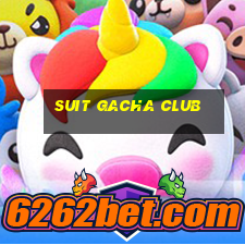 suit gacha club