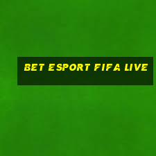 bet esport fifa live