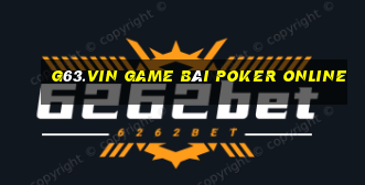 G63.Vin Game Bài Poker Online