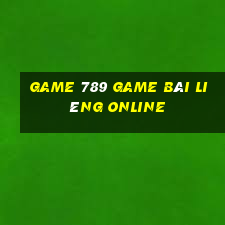 Game 789 Game Bài Liêng Online