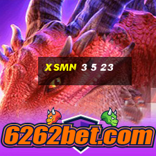 xsmn 3 5 23