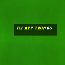 Tải App Twin86