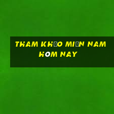 tham khảo miền nam hôm nay